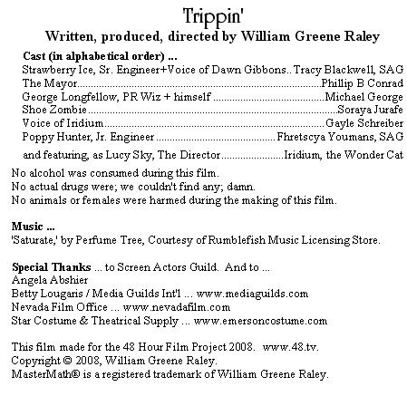 Trippin' liner notes. film  2008, W G Raley.